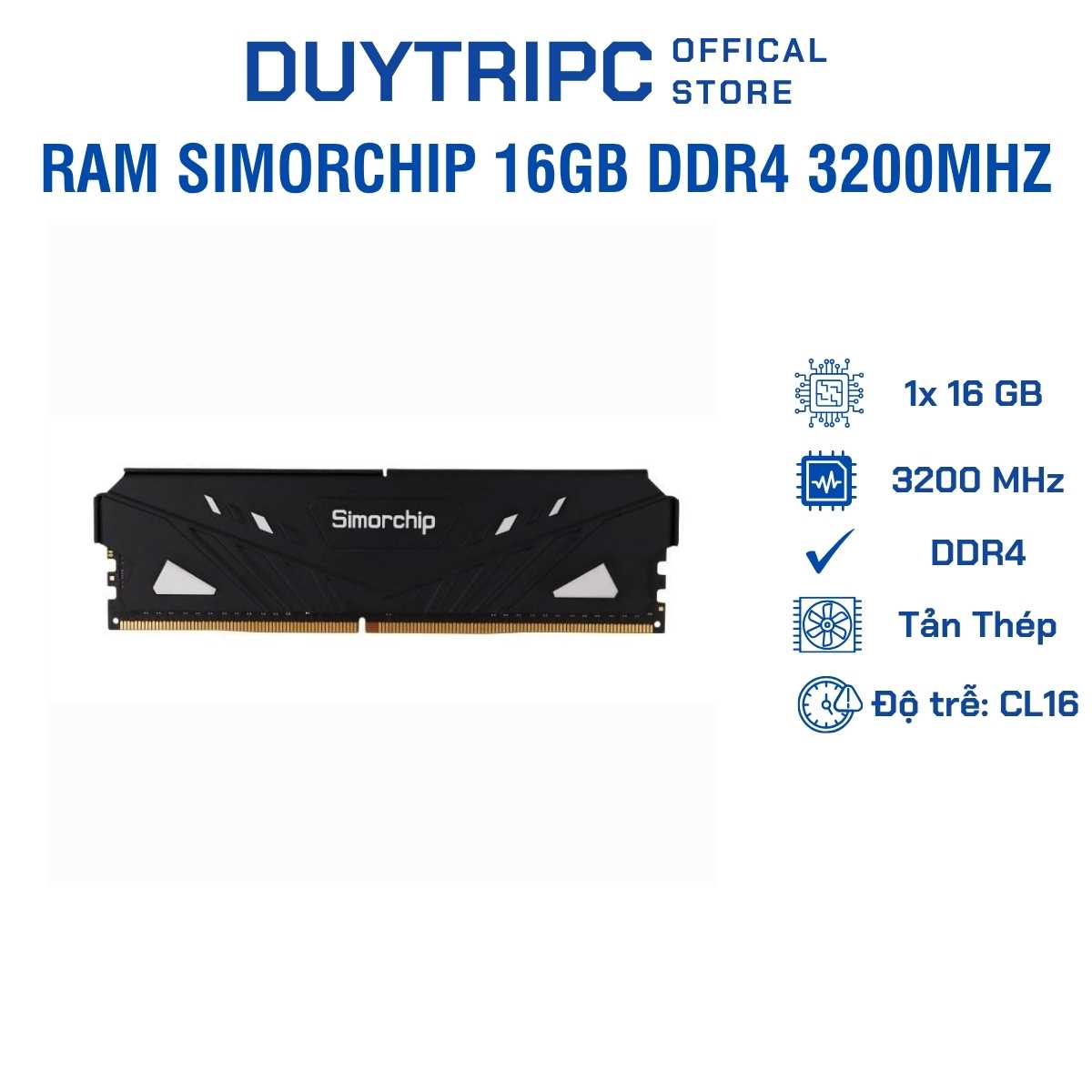 RAM Simorchip PC 16GB DDR4 Bus 3200MHz Tản Nhiệt – Hiệu Năng Ổn Định, Nâng Cấp PC Gaming Và Văn Phòng